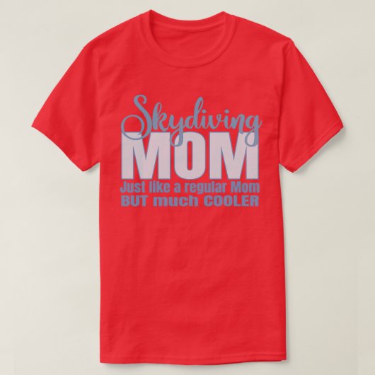Skydiving-Mama T-Shirt (Design vorne)