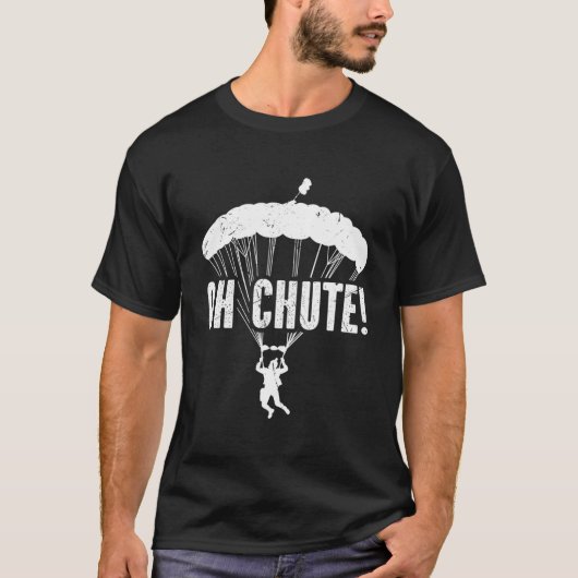 Skydiving Oh Fallschirm Skydive Base Jumping T-Shirt (Vorderseite)