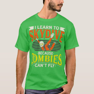 Skydiving Parachuting Skydiver Parachutist Geschen T-Shirt