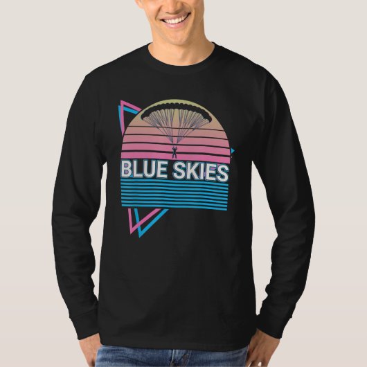 Skydiving Parachuting Skydiver Retro Blue Skies T-Shirt (Vorderseite)