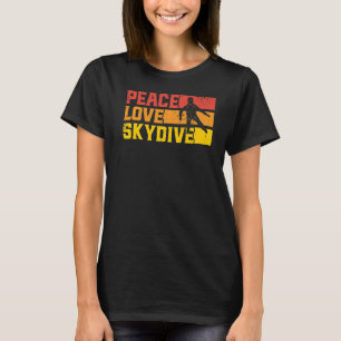 Skydiving Peace Liebe Skydive Vintag T-Shirt