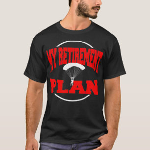 Skydiving Retirement Party Gift Coworker Retiring  T-Shirt