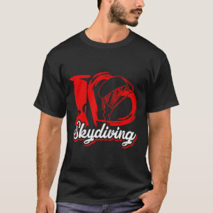 Skydiving Shirt I Liebe Skydiving
