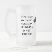 Skydiving Slogan Mattierte Tasse (Links)