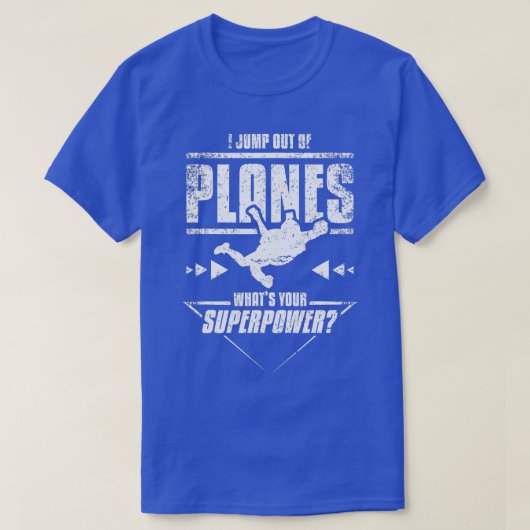 Skydiving Superpower T-Shirt (Design vorne)