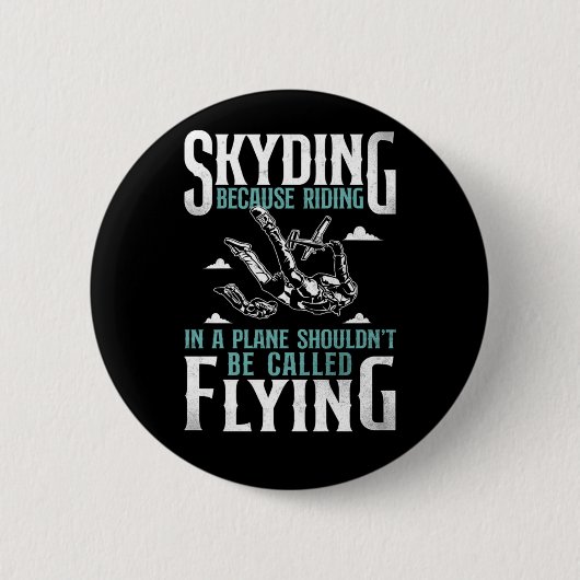 Skydiving-Tauchen, weil in einem Flugzeug Shou rei Button (Vorderseite)