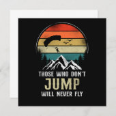 Skydiving Those Who Don'T Jump Will Never Fly Para Einladung (Vorne/Hinten)