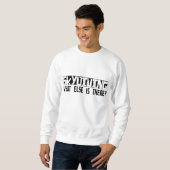 Skydiving, was sonst dort ist? sweatshirt (Vorne ganz)