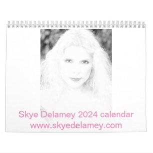 Skye Delamey 2024 Kalender