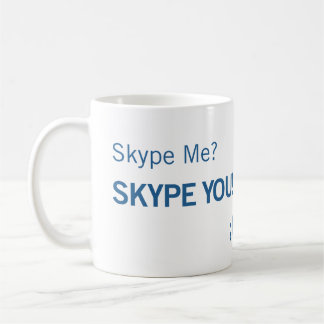 Skype ich Skype Sie Tasse