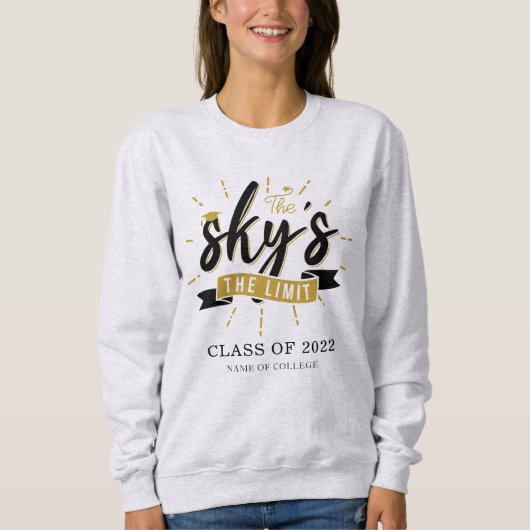 Skys The Limit Grad Class of 2022 Abschluss Name Sweatshirt (Vorderseite)