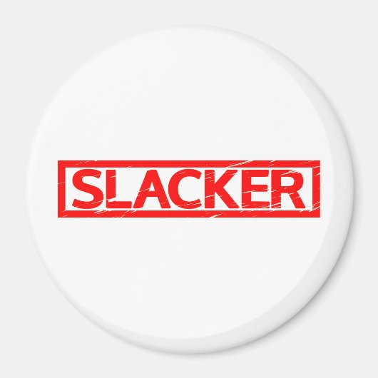 Slacker Briefmarke Magnet (Vorne)