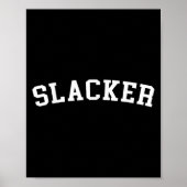 Slacker Poster (Vorne)