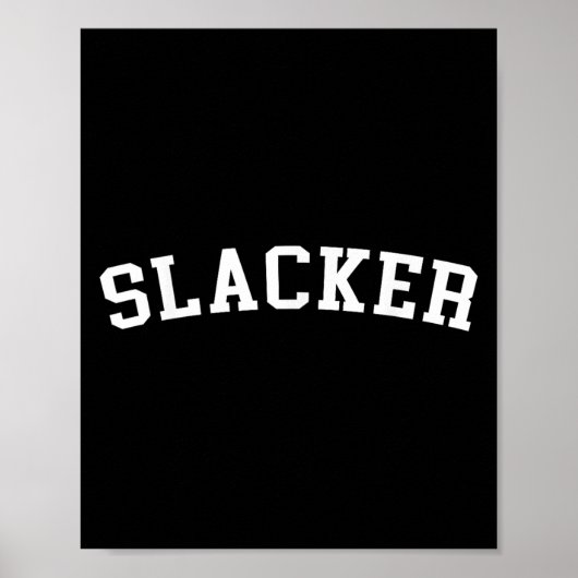 Slacker Poster (Vorne)