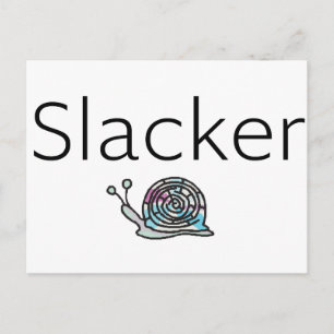 Slacker Snail Postkarte