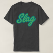 SLAG T-Shirt (Design vorne)