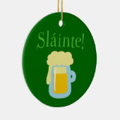 Sláinte Beer Keramik Ornament (Rechts)