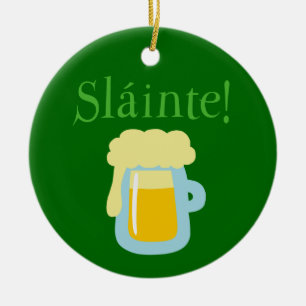 Sláinte Beer Keramik Ornament