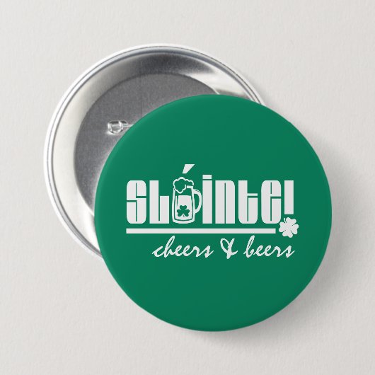 Sláinte. Cheers & Beers. St. Patrick's Day Button (Vorne & Hinten)