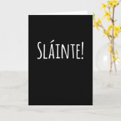 Slainte - Funny Gift für St Patricks Day! Karte (Gelbe Blume)