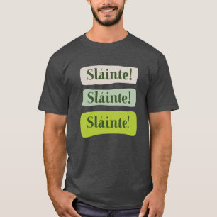 Slainte irischen gute Gesundheits-St Patrick T-Shirt