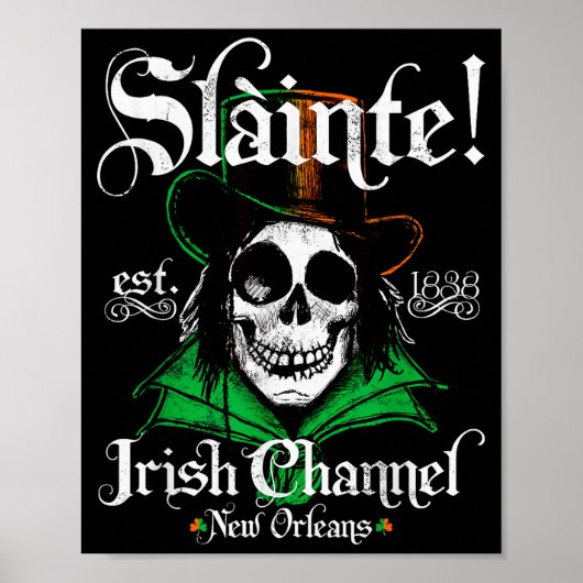 Slainte Irish Channel New Orleans St Patricks Day Poster (Vorne)