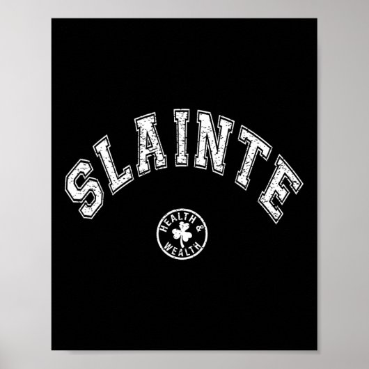 Slainte Irish Sprichwort Drinks Toast St Patricks Poster (Vorne)