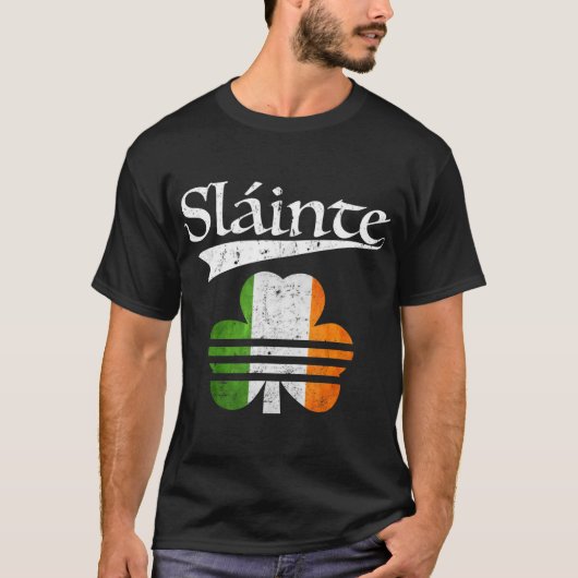 Slainte Irish T Shirt St Patricks Day Irland Sayi (Vorderseite)
