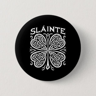 Slainte Kleeblatt Irish Cheers Saint Paddy's Day G Button