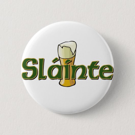 Slainte Knopf Button (Vorderseite)