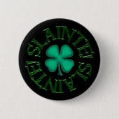 Slainte-Schaltfläche Button (Vorderseite)
