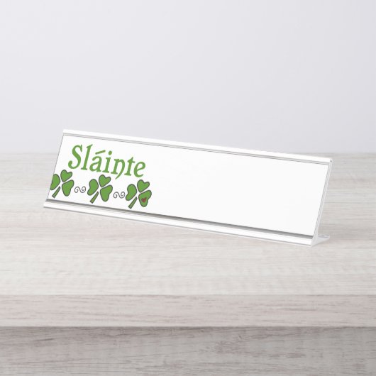 Slainte Schreibtischnamensplakette (Vorderseite )