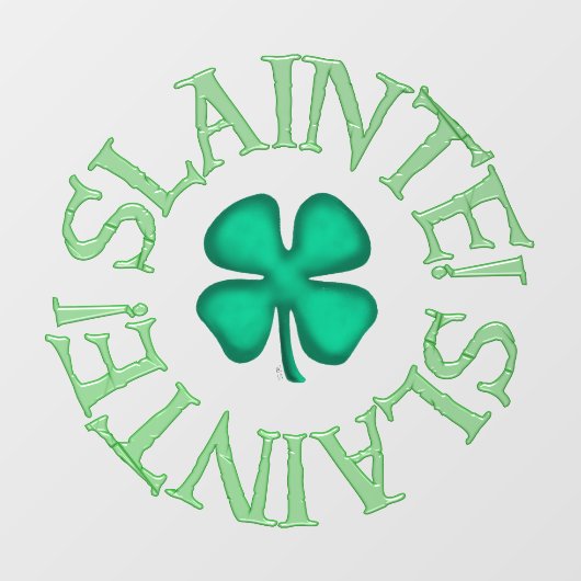 Slainte sehen durch den Frontstick mit Fensterklem Fensteraufkleber (Blatt)