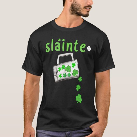 Slainte St Patrick's Day Gaelic Irish C Party T-Shirt (Vorderseite)