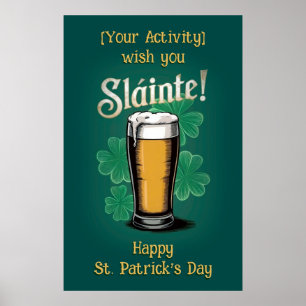 Slàinte! St. Patrick's Day Pint of Beer on Green Poster