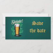 Slàinte! St. Patrick's Day Pint of Beer on Green Save The Date (Vorderseite)