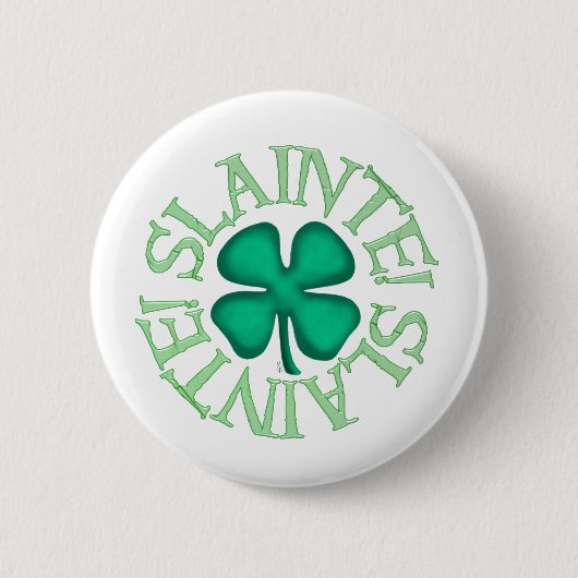 Slainte weißer Knopf Button (Vorderseite)