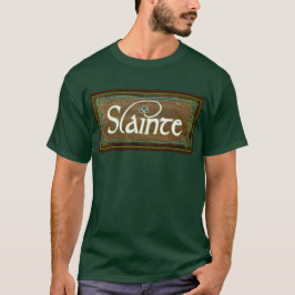 Slainte~ zu Ihrer Gesundheit! ~ St.Patricks Tag T-Shirt