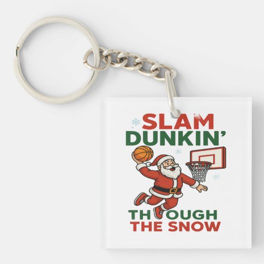 Slam Dunkin Through The Snow- Christmas Basketball Schlüsselanhänger (Vorderseite)