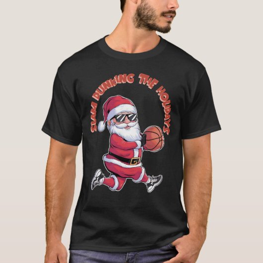 Slam Dunking The Holidays Basketball Weihnachten T-Shirt (Vorderseite)