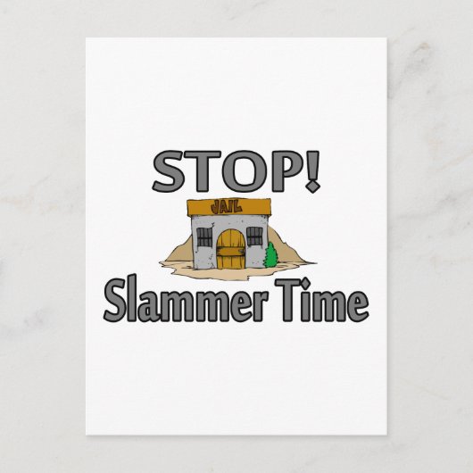 Slammer-Zeit beenden Postkarte (Vorderseite)