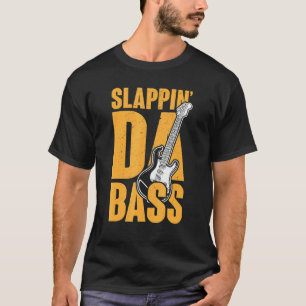 Slappin da Bass Heavy Metal Rocker T-Shirt