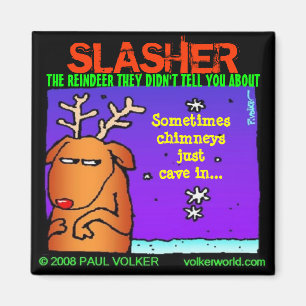 SLASHER Magnet