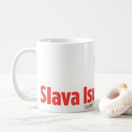 "Slava Isusu Christu" Kaffeetasse