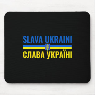 Slava Ukraini Ehre der Ukraine Steh mit Ukr Stark Mousepad