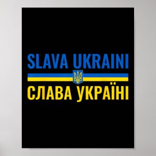 Slava Ukraini Ehre der Ukraine Steh mit Ukr Stark Poster