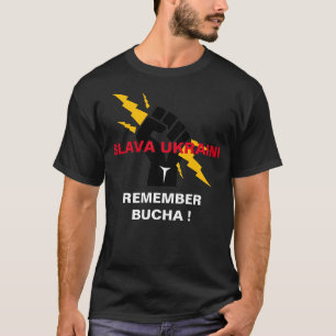 SLAVA UKRAINI ERINNERN AN BUCHA T - Shirt