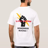 SLAVA UKRAINI ERINNERN AN BUCHA T - Shirt (Rückseite)