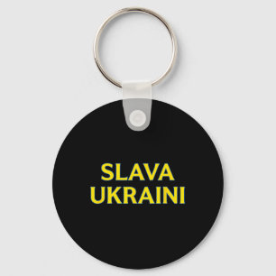Slava Ukraini – Fette ukrainische Farben Unterstüt Schlüsselanhänger