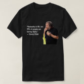 Slavoj Zizek quote T-Shirt (Design vorne)